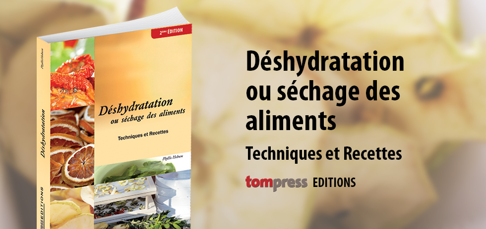 Livre Deshydratation Ou Sechage Des Aliments Par Tom Press